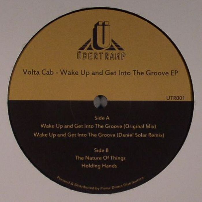 VOLTA CAB - Wake Up & Get Into The Groove EP