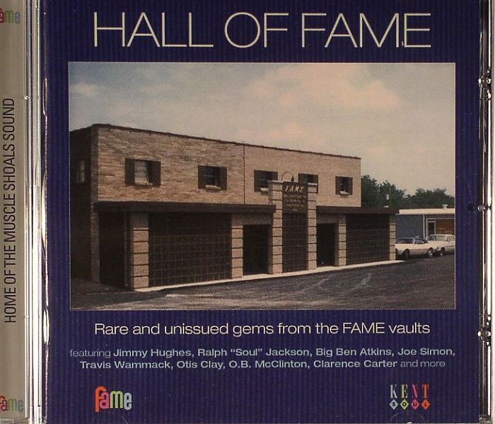 VARIOUS - Hall Of Fame: Rare & Unissued Gems From The Fame Vault
