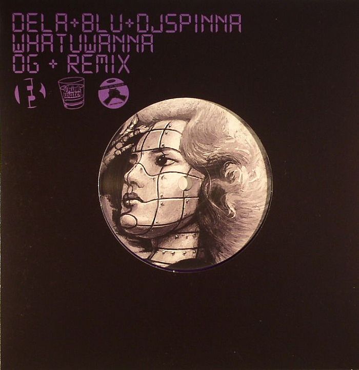DELA feat BLU - Whatuwanna