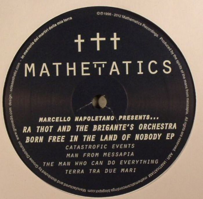 NAPOLETANO, Marcello presents RA THOUT/THE BRIGANTE'S ORCHESTRA - Born Free In The Land Of Nobody EP