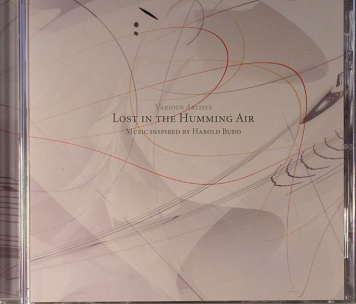 VARIOUS - Lost In The Humming Air (Music Inspired By Harold Budd)