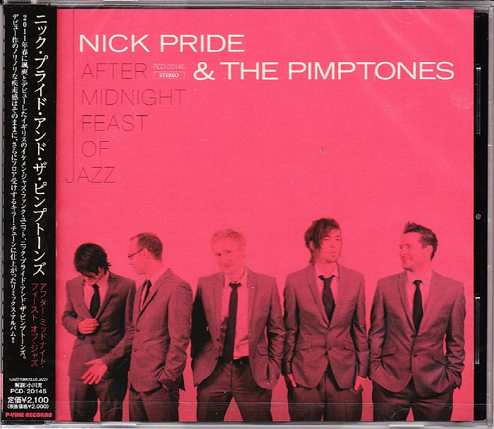 PRIDE, Nick & THE PIMPTONES - After Midnight Feast Of Jazz
