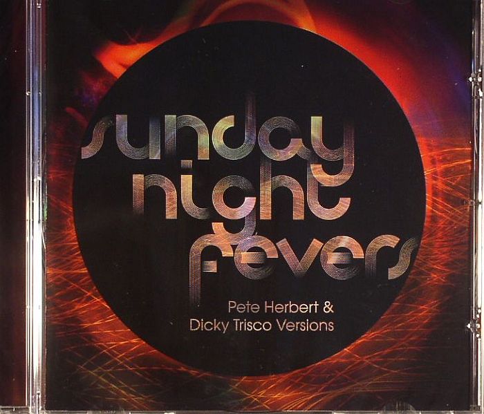 HERBERT, Pete/DICKY TRISCO - Sunday Night Fevers