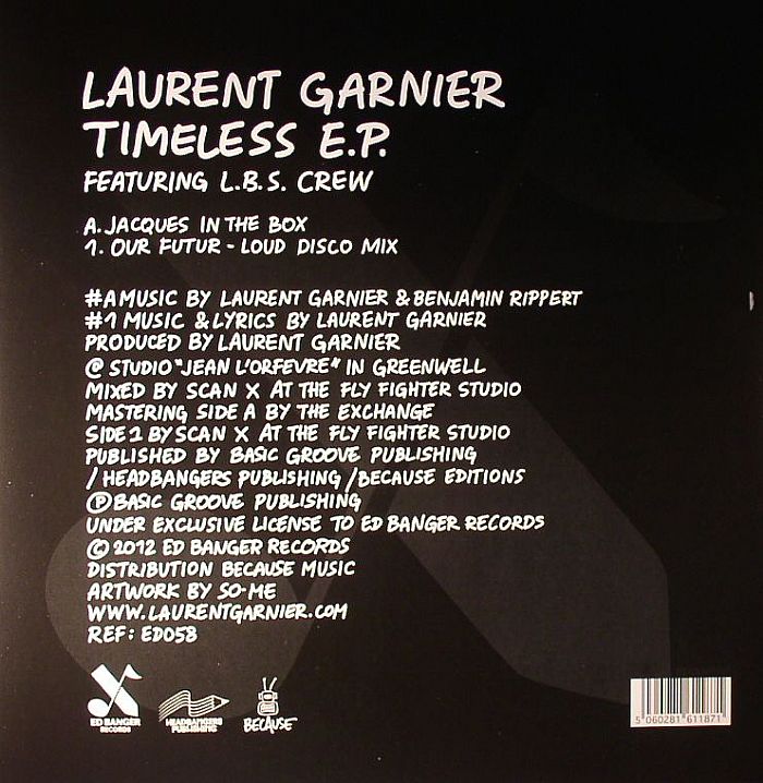 GARNIER, Laurent feat THE LBS CREW - Timeless EP