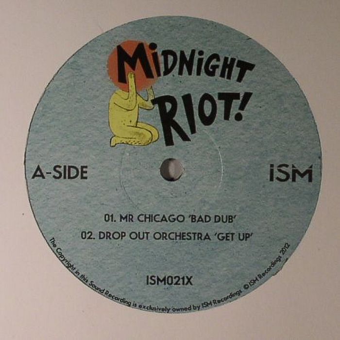 MR CHICAGO/DROP OUT ORCHESTRA/THE LEGENDARY 1979 ORCHESTRA/AJELLO - Midnight Riot Volume 1