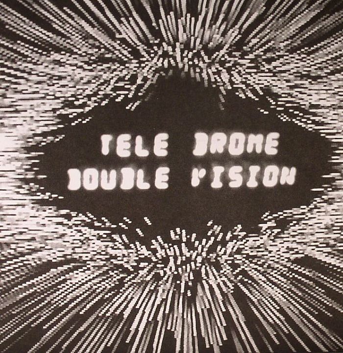 TELEDROME - Double Vision