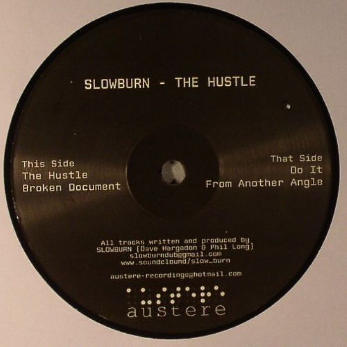 SLOWBURN - The Hustle