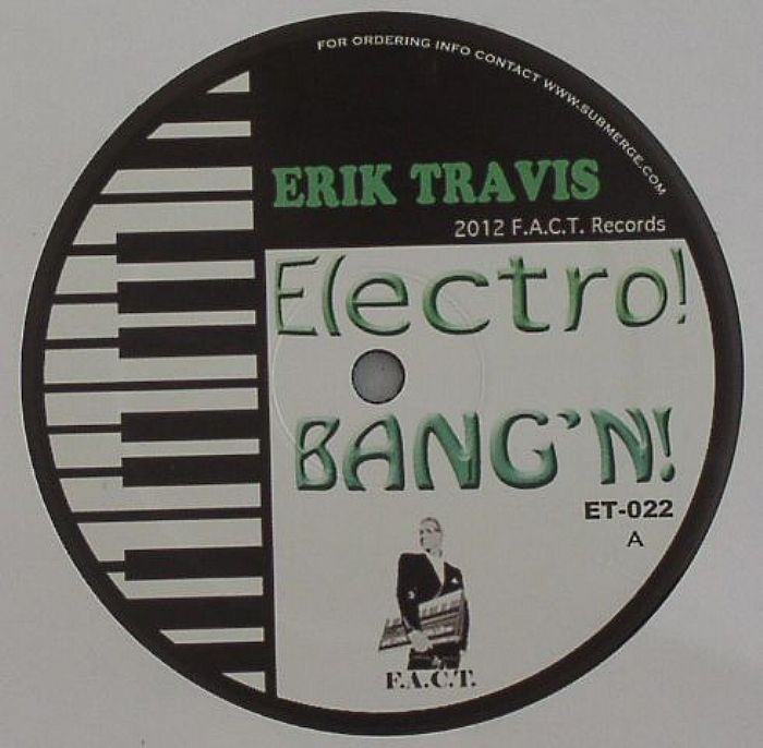 TRAVIS, Erik - Electro Bang'n