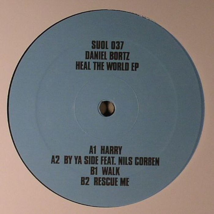 BORTZ, Daniel - Heal The World EP