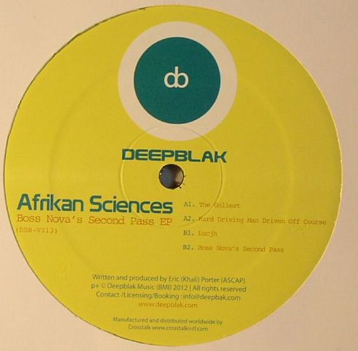 AFRIKAN SCIENCES - Boss Nova's Second Pass EP