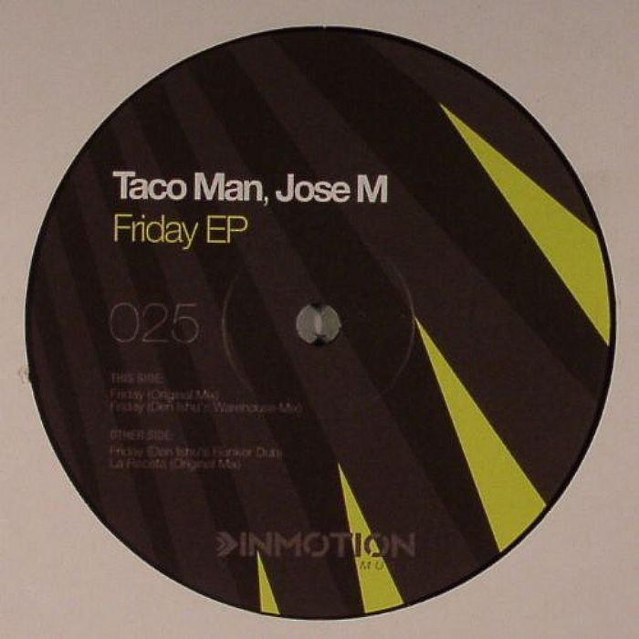 TACO MAN/JOSE M - Friday EP
