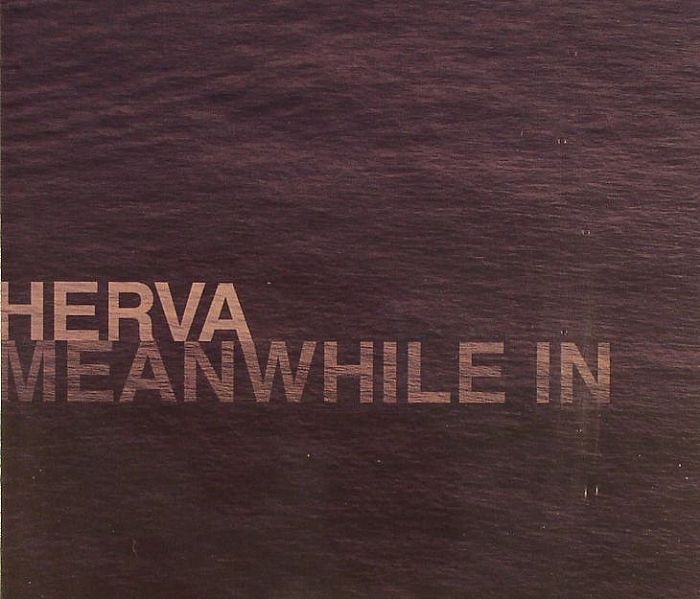 HERVA - Meanwhile In Madland