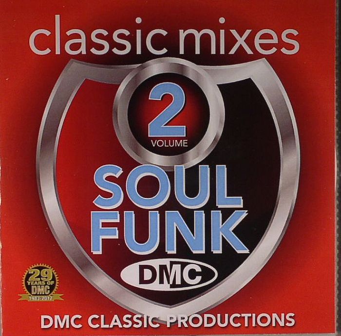 VARIOUS - DMC Classic Mixes: Soul & Funk Volume 2 (Strictly DJ Only)