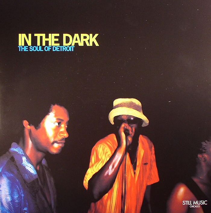 VARIOUS - In The Dark: The Soul Of Detroit
