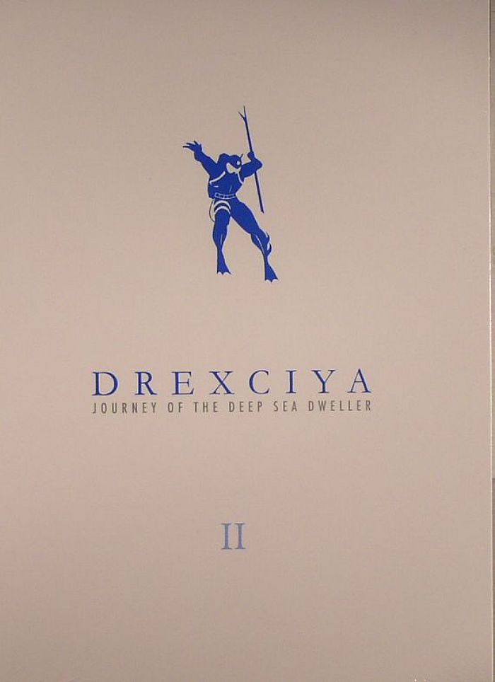 DREXCIYA - Journey Of The Deep Sea Dweller II