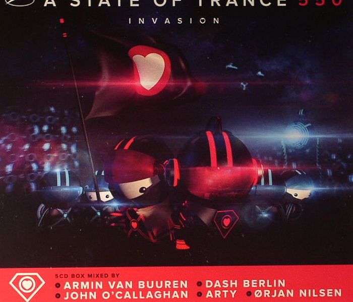 VAN BUUREN, Armin/DASH BERLIN/JOHN O'CALLAGHAN/ARTY/ORJAN NILSEN/VARIOUS - A State Of Trance 550: Invasion