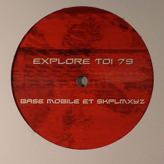 BASE MOBILE/SKPLMXYZ - Explore Toi 79