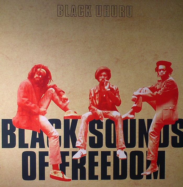 BLACK UHURU - Black Sounds Of Freedom