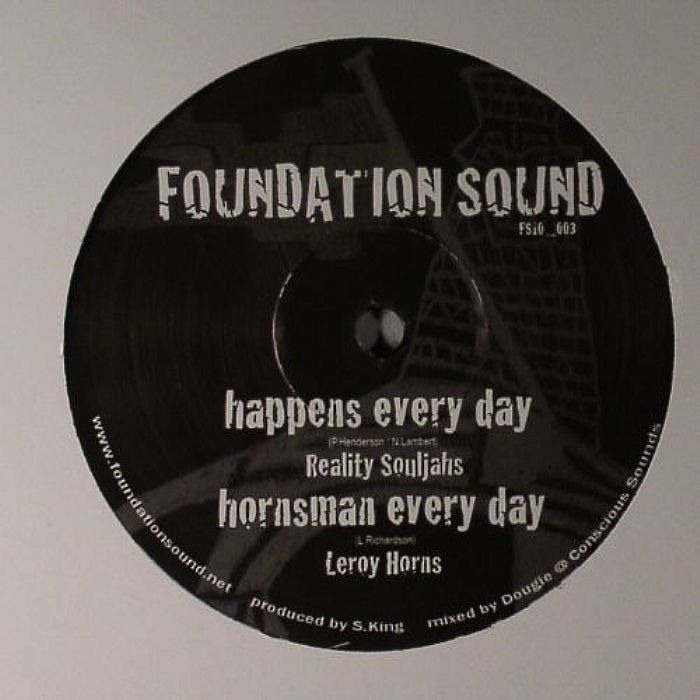 REALITY SOULJAHS/LEROY HORNS - Happens Every Day