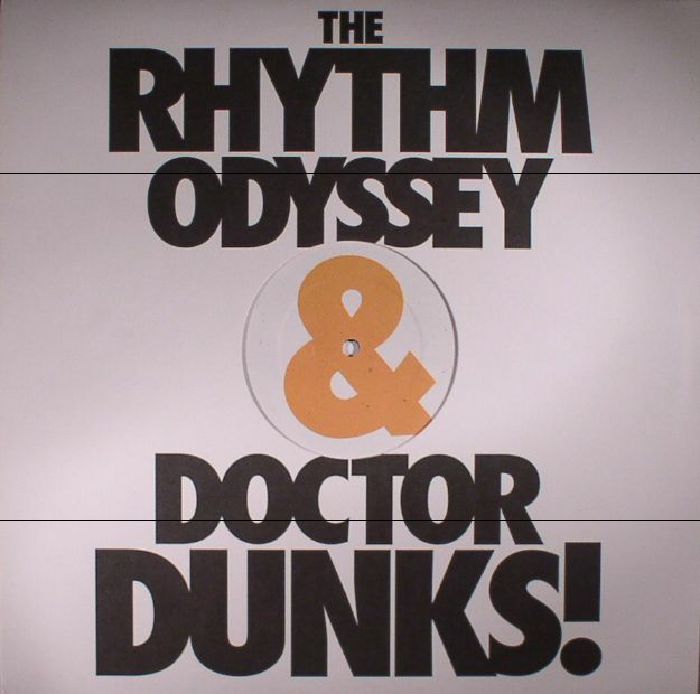 RHYTHM ODYSSEY, The/DR DUNKS - Instrumental Fantasy