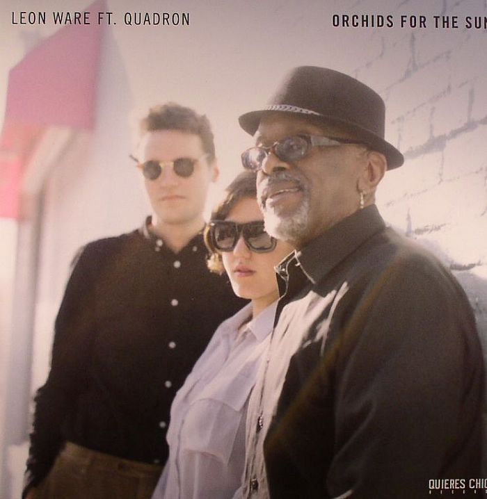 WARE, Leon feat QUADRON - Orchids For The Sun