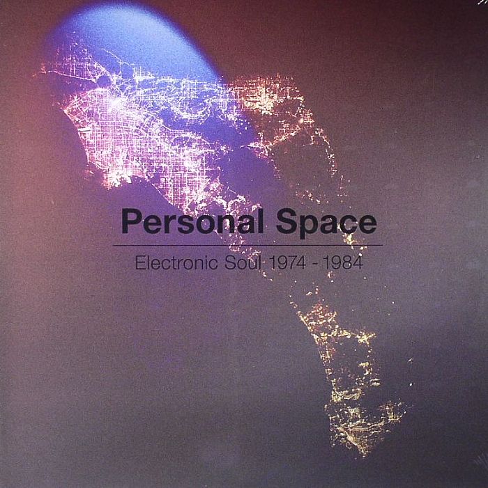 VARIOUS - Personal Space: Electric Soul 1974-1984