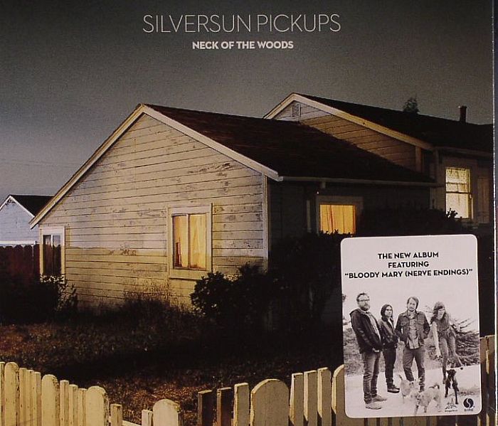 SILVERSUN PICKUPS - Neck Of The Woods