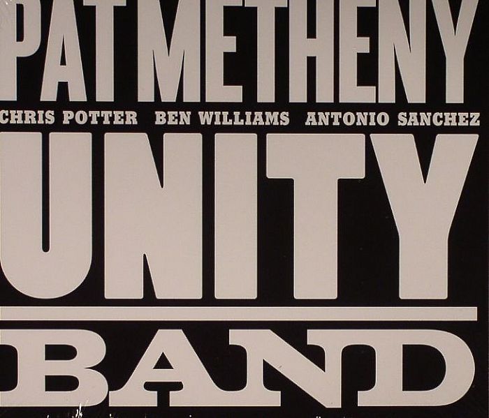 METHENY, Pat - Unity Band