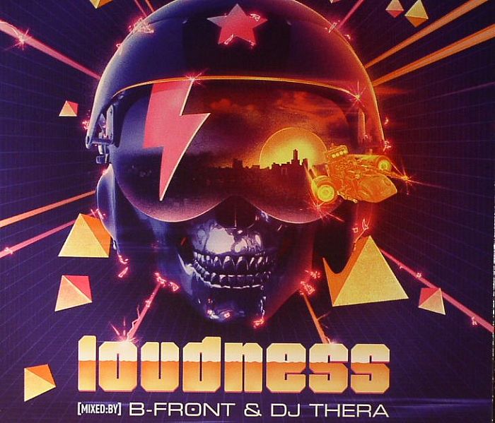 B FRONT/DJ THERA/VARIOUS - Loudness