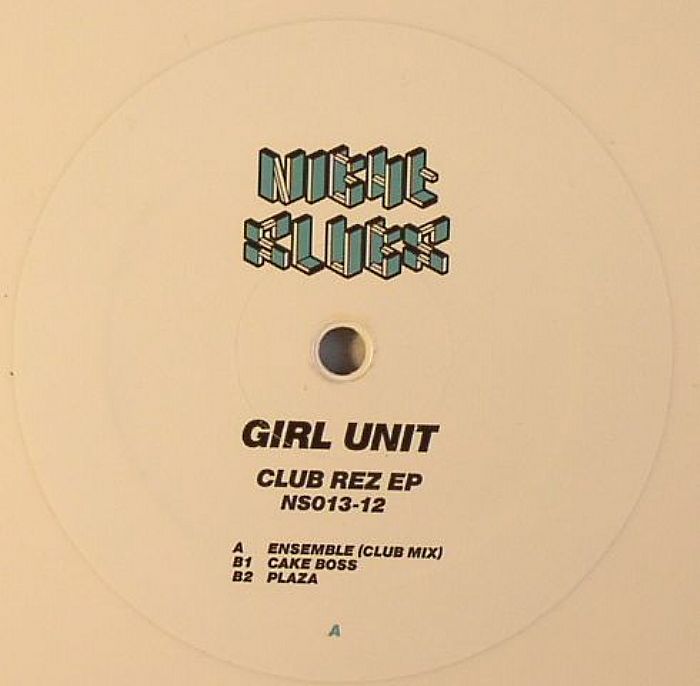 GIRL UNIT - Club Rez EP