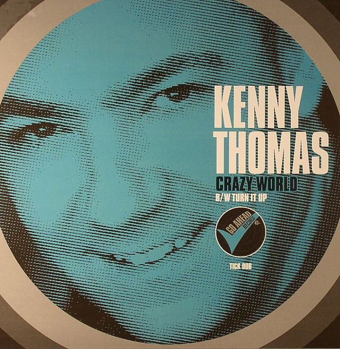 THOMAS, Kenny - Turn It Up