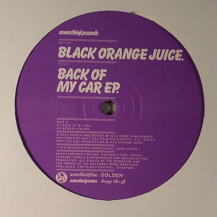 BLACK ORANGE JUICE - Back Of My Car EP