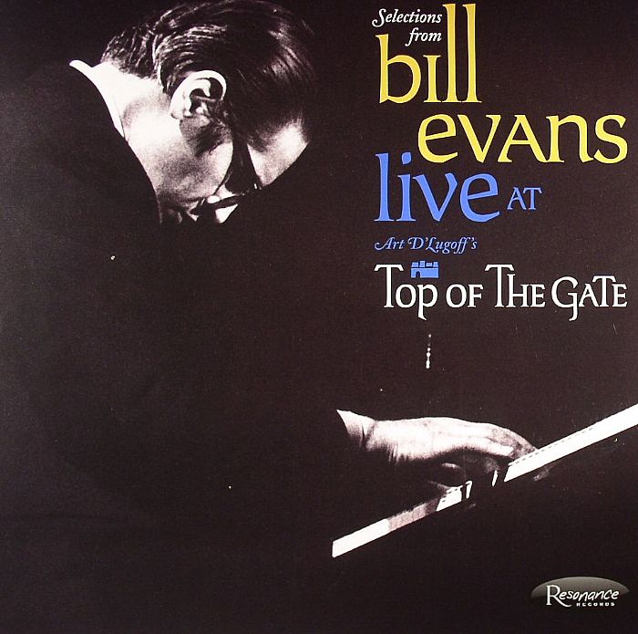 EVANS, Bill - Selections From Live At Art D'Lugoff's: Top Of The Gate