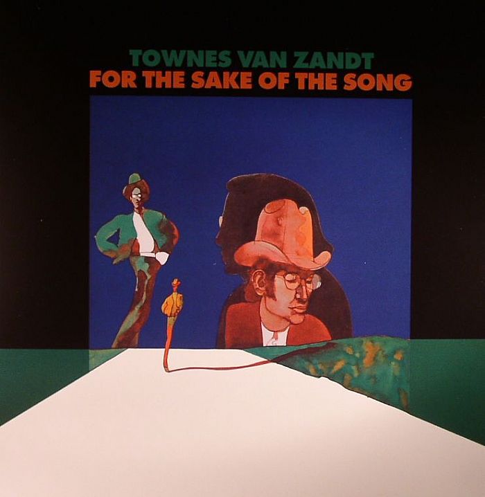 VAN ZANDT, Townes - For The Sake Of The Song