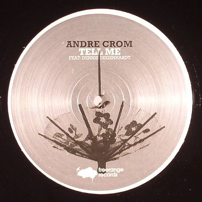 CROM, Andre - Tell Me