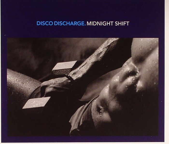 VARIOUS - Disco Discharge: Midnight Shift