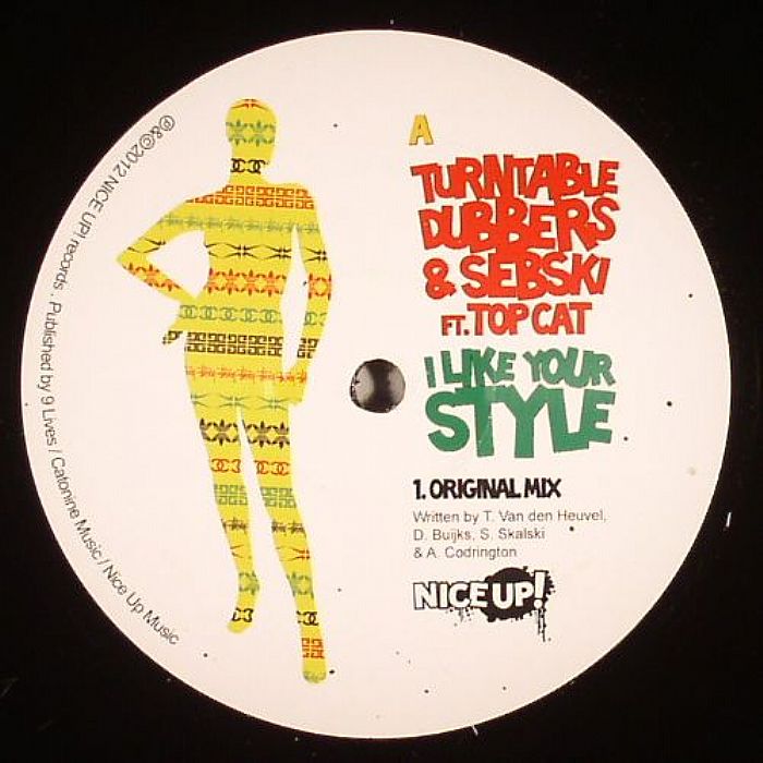 TURNTABLE DUBBERS/SEBSKI feat TOP CAT - I Like Your Style