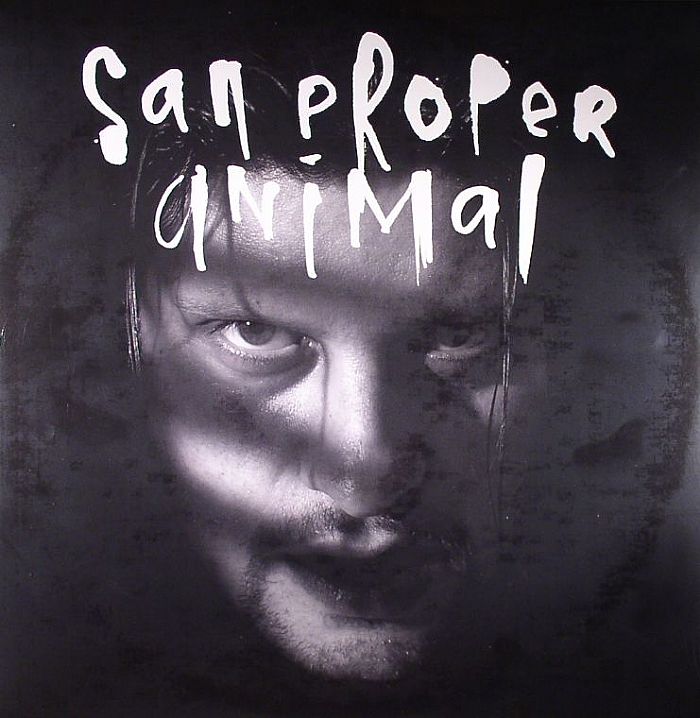 SAN PROPER feat RICARDO VILLALOBOS - Animal