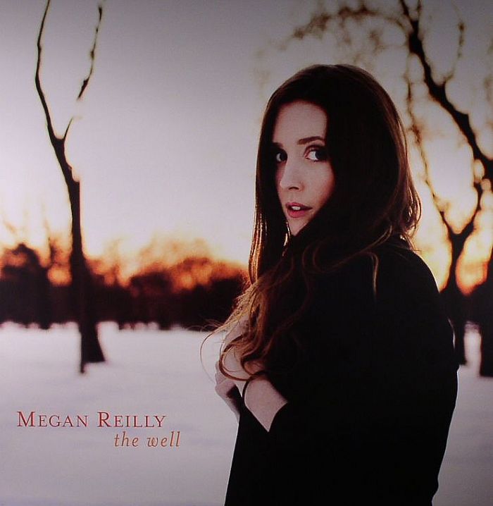 REILLY, Megan - The Well