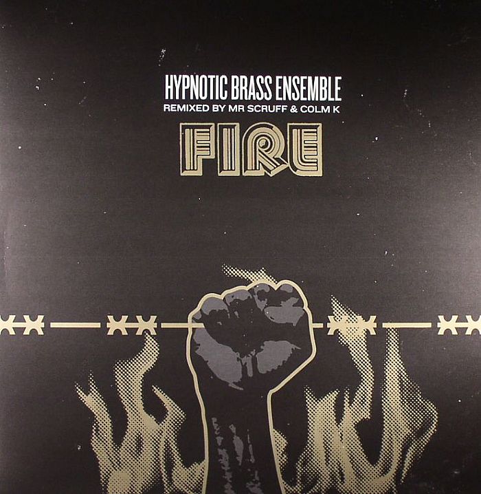 HYPNOTIC BRASS ENSEMBLE - Fire