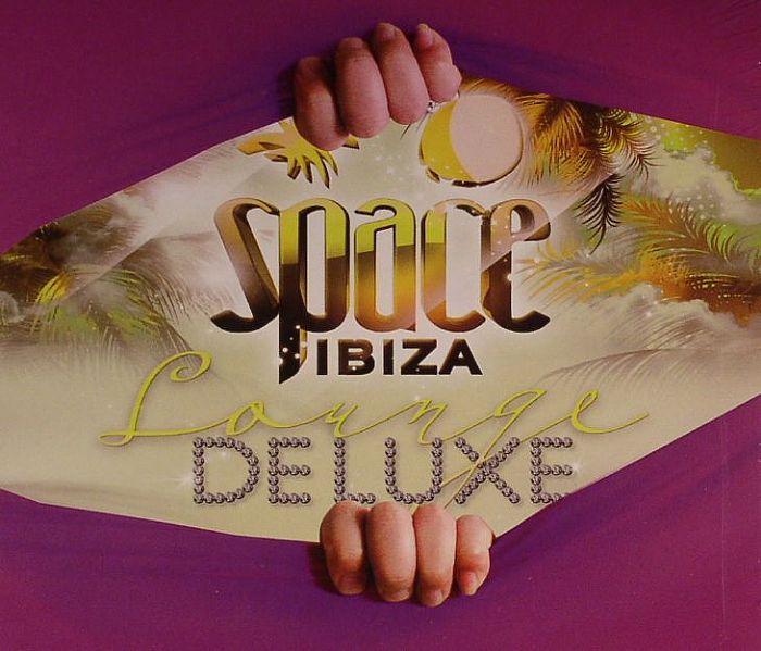VARIOUS - Space Ibiza Lounge Deluxe 2012