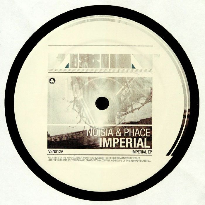 NOISIA/PHACE/THE UPBEATS - Imperial EP