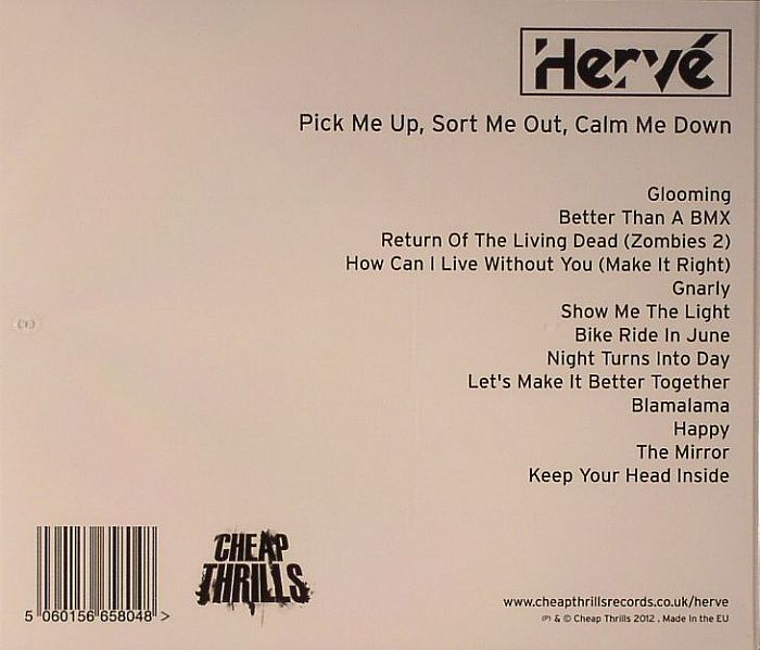 HERVE - Pick Me Up Sort Me Out Calm Me Down