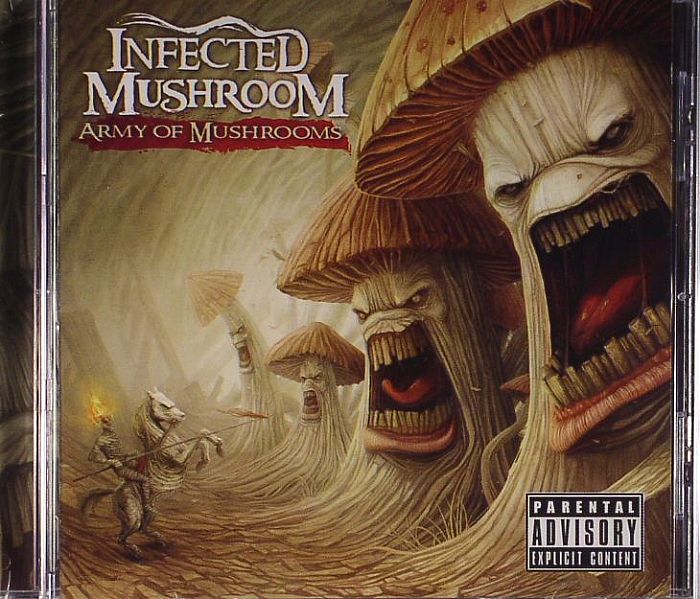 INFECTED MUSHROOM - Army Of Mushrooms