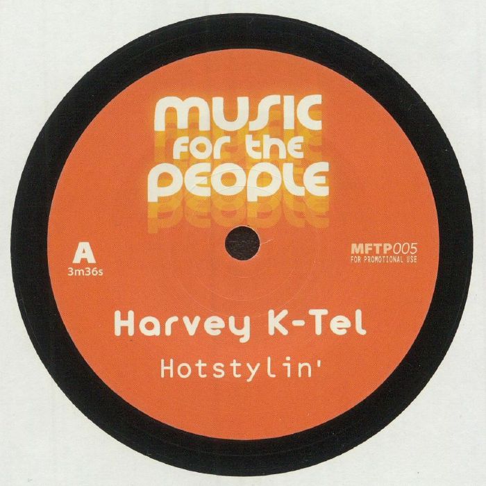 HARVEY K TEL/SNORKIE - Hotstylin'