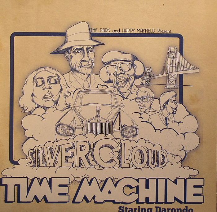 PARK, The/HAPPY MAYFIELD - Silver Cloud Time Machine