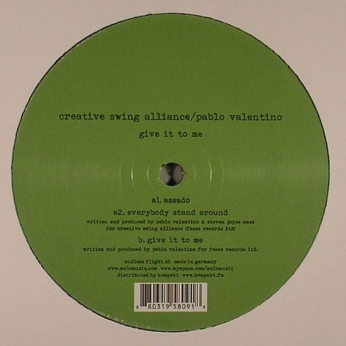 CREATIVE SWING ALLIANCE/PABLO VALENTINO - Give It To Me