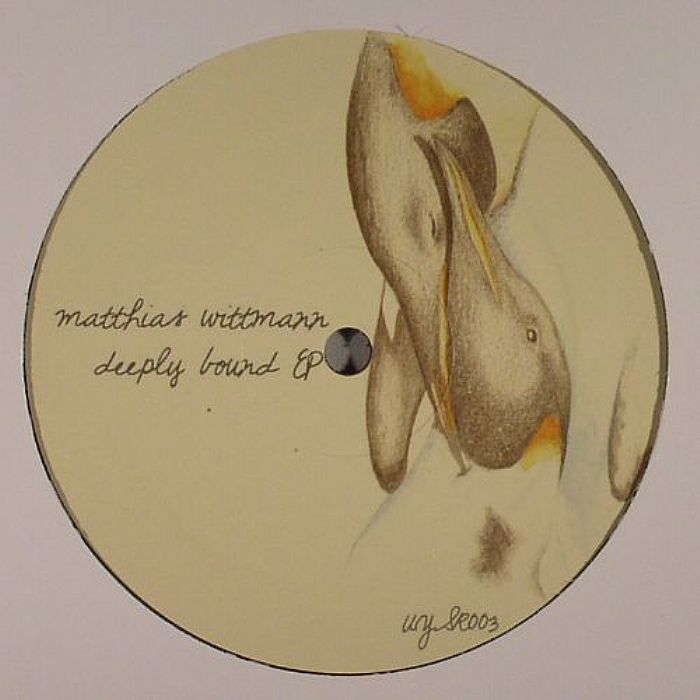 WITTMANN, Matthias - Deeply Bound EP