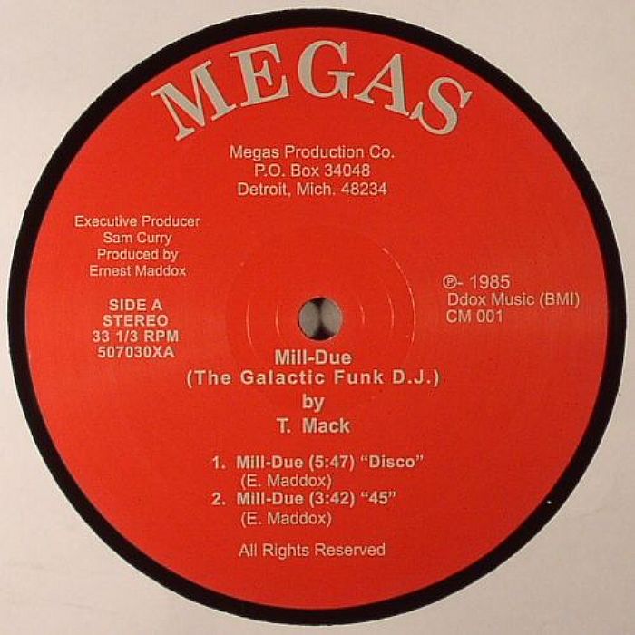 T MACK - Mill Due (The Galactic Funk DJ)