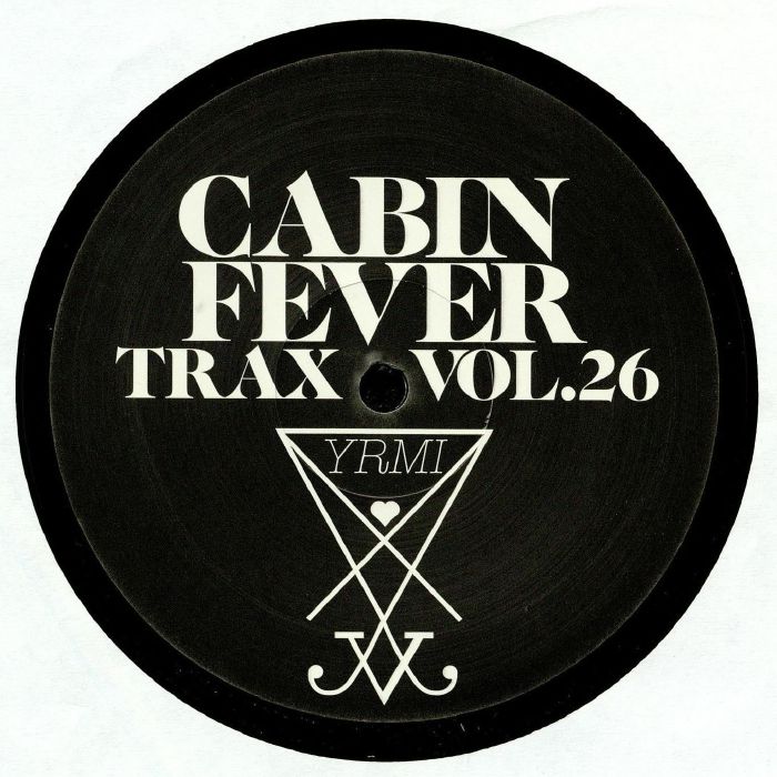 CABIN FEVER - Cabin Fever Trax Vol 26